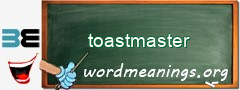 WordMeaning blackboard for toastmaster